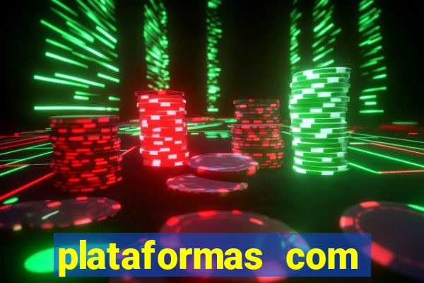 plataformas com jogo demo